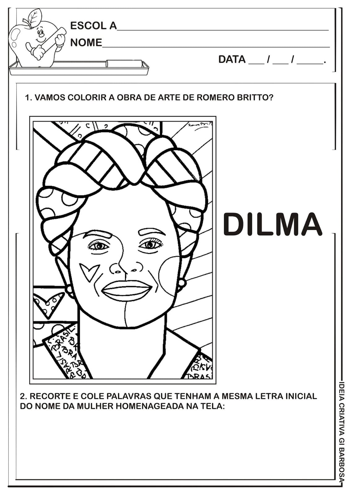 Atividade Letra D Releitura De Obra Romero Britto Presidente Dilma