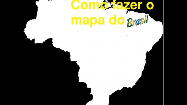 Como Fazer O Mapa Do Brasil